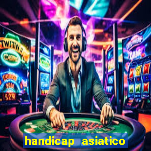 handicap asiatico 0.0 0.5